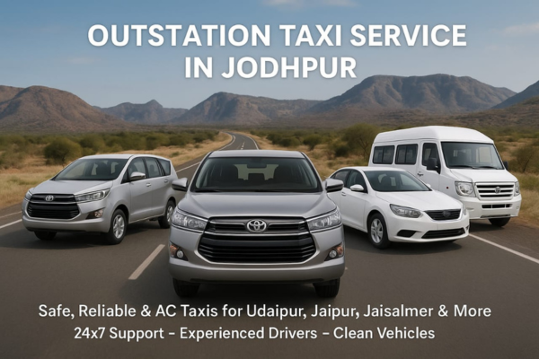 Outstation travel from Jodhpur with Cab Service in Jodhpur