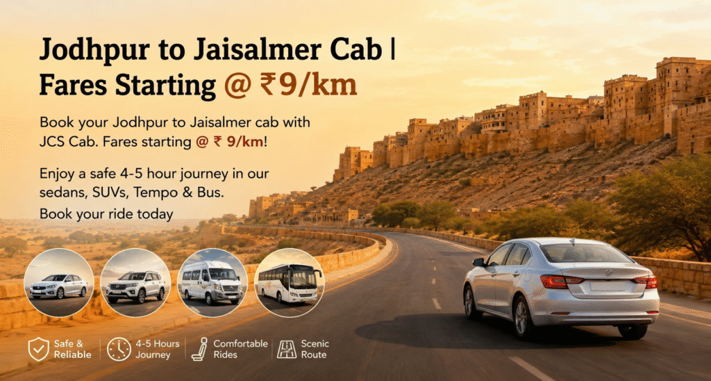 Jodhpur to Jaisalmer cab service with sedan, SUV, tempo traveller and bus on a desert highway near Jaisalmer Fort, fares starting at ₹9/km.