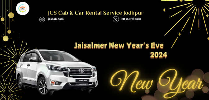 Jaisalmer New Year’s Eve 2024, Jodhpur to Jaisalmer cab service, Jaisalmer sightseeing tour