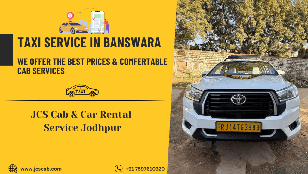 Comfortable taxi service in Banswara with clean vehicles, professional drivers, and affordable rates for local and outstation travel.