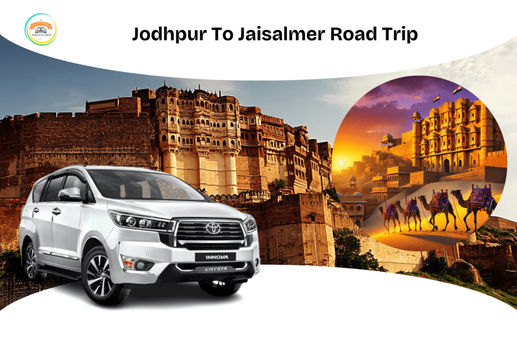 Scenic road trip from Jodhpur to Jaisalmer through the Thar Desert.