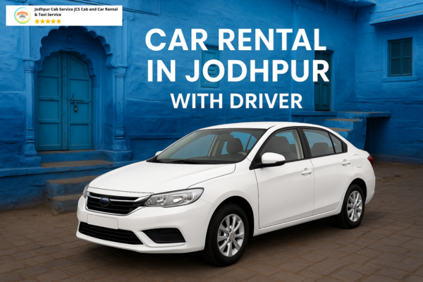 Comfortable car rental in Jodhpur with professional driver service