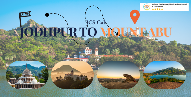 Jodhpur to Mount Abu by cab during monsoon with JCS Cab