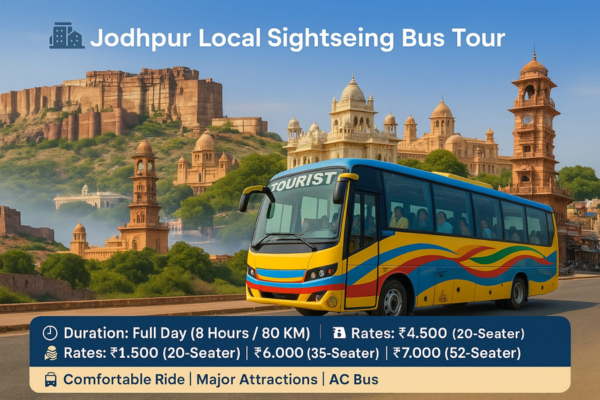 Bus Rental in Jodhpur for Local Sightseeing Packages