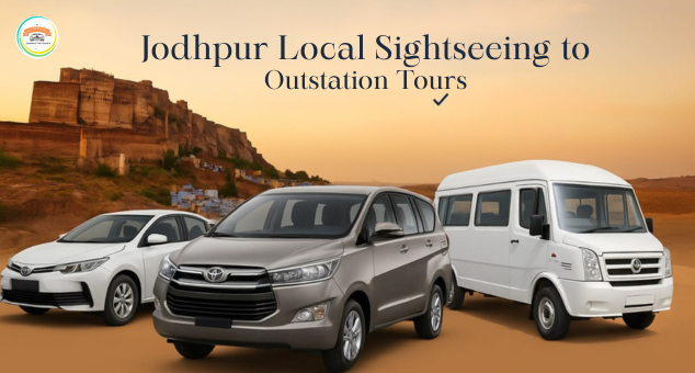 Jodhpur Local Sightseeing and Outstation Tours with JCS Cab
