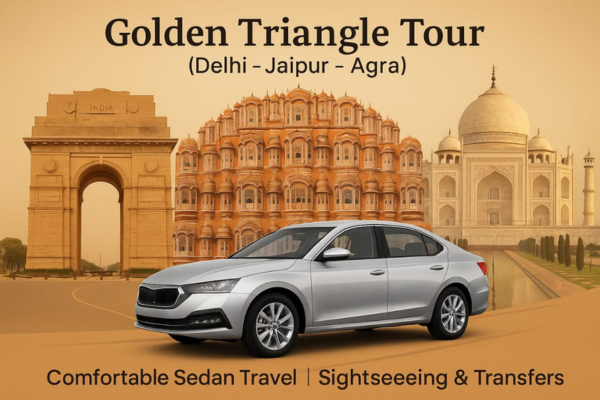 Sedan Cars for Golden Triangle Tour Packages Travel