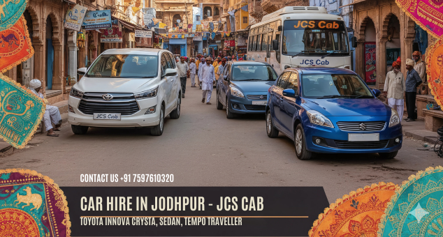 Car Hire in Jodhpur with affordable taxi cab services for local and outstation travel
