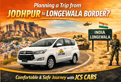 Jodhpur to Longewala Border Taxi Service with JCS Cabs