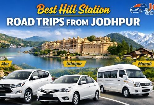 Best Hill Station Road Trips from Jodhpur with JCS Cab Services