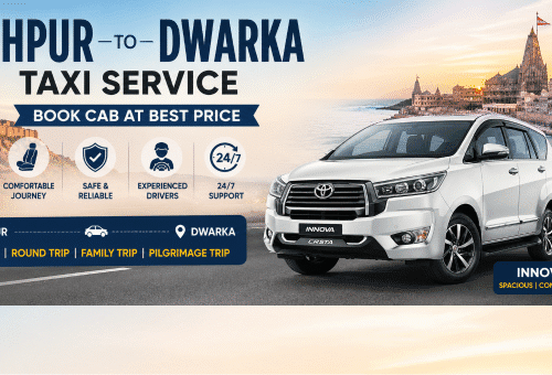 Jodhpur to Dwarka Taxi Service – Book Cab at Best Price