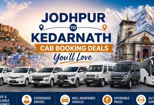 Jodhpur to Kedarnath Cab Booking Deals You’ll Love
