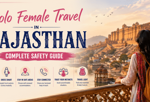 Solo Female Travel in Rajasthan with Private Car: Safety Guide