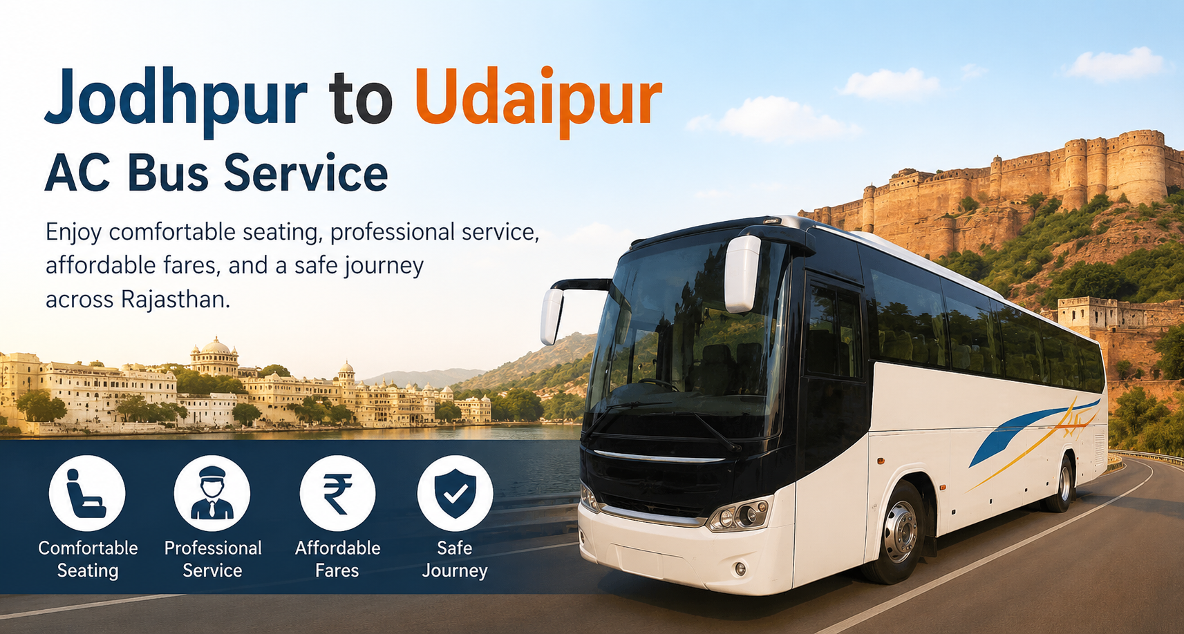 Jodhpur to Udaipur AC Bus – Comfortable and Affordable AC Bus Service from Jodhpur to Udaipur for Group Travel in Rajasthan