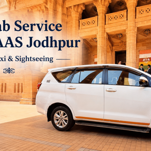 Best Cab Service Near RAAS Jodhpur | Airport Taxi & Sightseeing